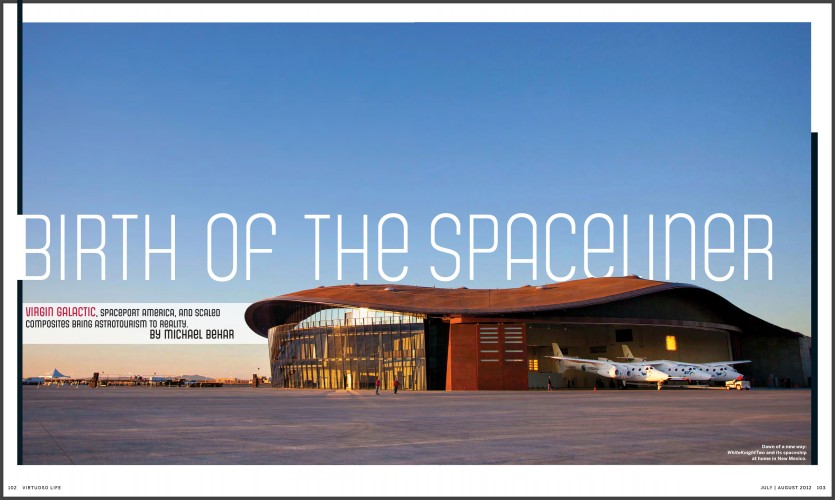 2012/08/10 Birth of a Spaceliner - Virtuoso Life - Michael Behar